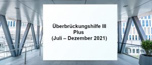 Überbrückungshilfe III Plus (Juli – Dezember 2021) SHBB Bad Oldesloe
